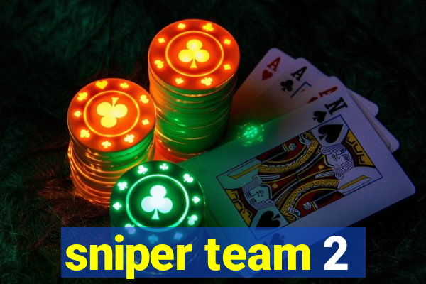 sniper team 2